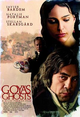 戈雅之魂 Goya’s Ghosts