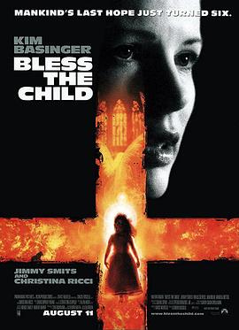 末世圣童 Bless the Child