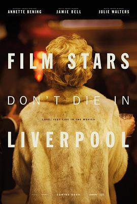 影星永驻利物浦 Film Stars Don’t Die in Liverpool