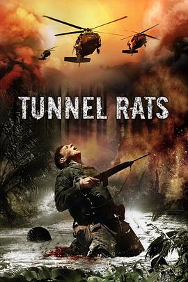 隧道之鼠 Tunnel Rats